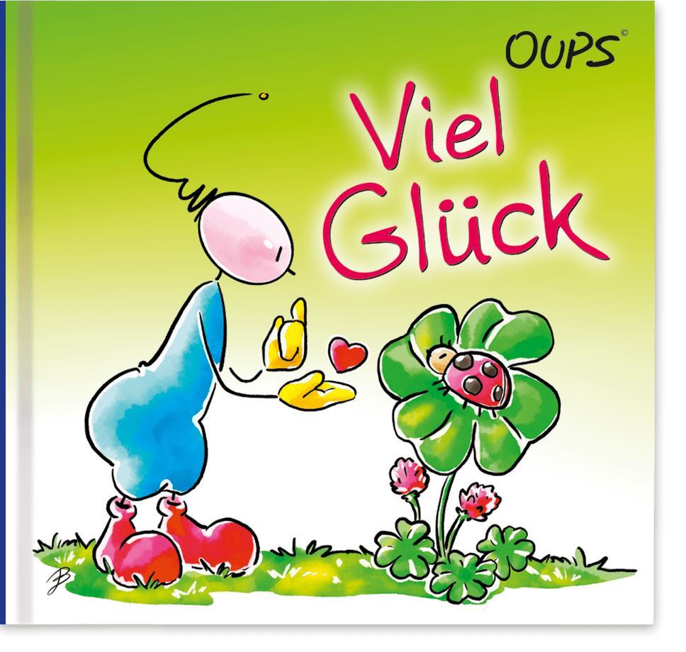 Cover: 9783903175693 | Viel Glück | Oups Minibuch | Kurt Hörtenhuber | Buch | 36 S. | Deutsch