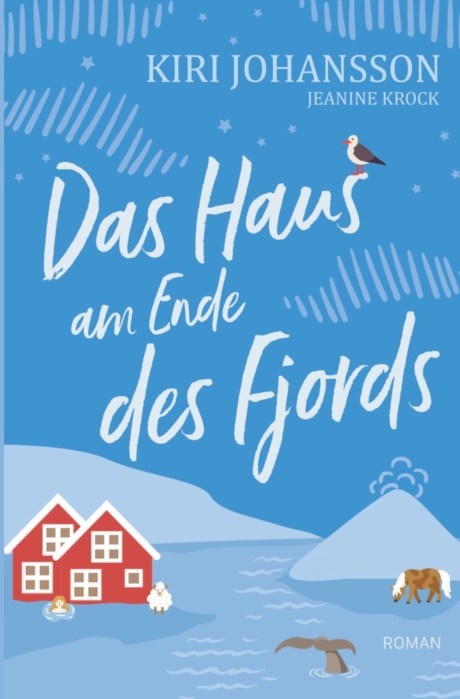 Cover: 9783759258618 | Das Haus am Ende des Fjords | Kiri Johansson (u. a.) | Taschenbuch