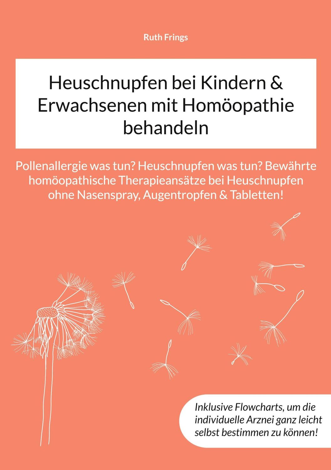 Cover: 9783759743329 | Heuschnupfen bei Kindern &amp; Erwachsenen mit Homöopathie behandeln