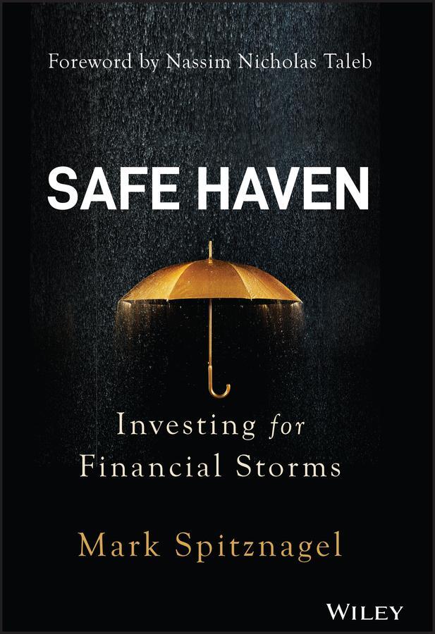 Cover: 9781119401797 | Safe Haven | Investing for Financial Storms | Mark Spitznagel | Buch