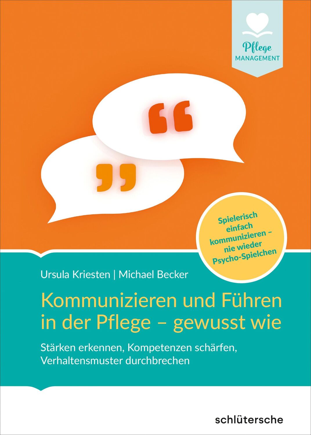 Cover: 9783842608740 | Kommunizieren und Führen in der Pflege - gewusst wie | Buch | 144 S.