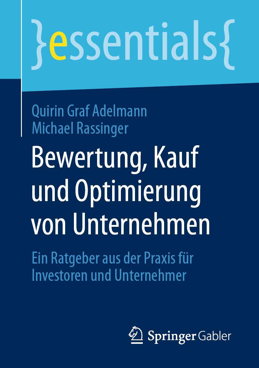 Cover: 9783658289775 | Bewertung, Kauf und Optimierung von Unternehmen | Rassinger (u. a.)