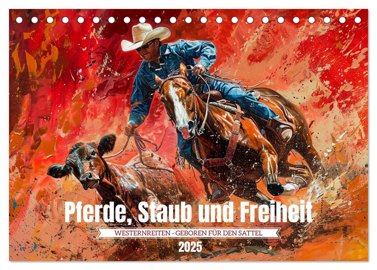 Cover: 9783383812897 | Pferde, Staub und Freiheit (Tischkalender 2025 DIN A5 quer),...