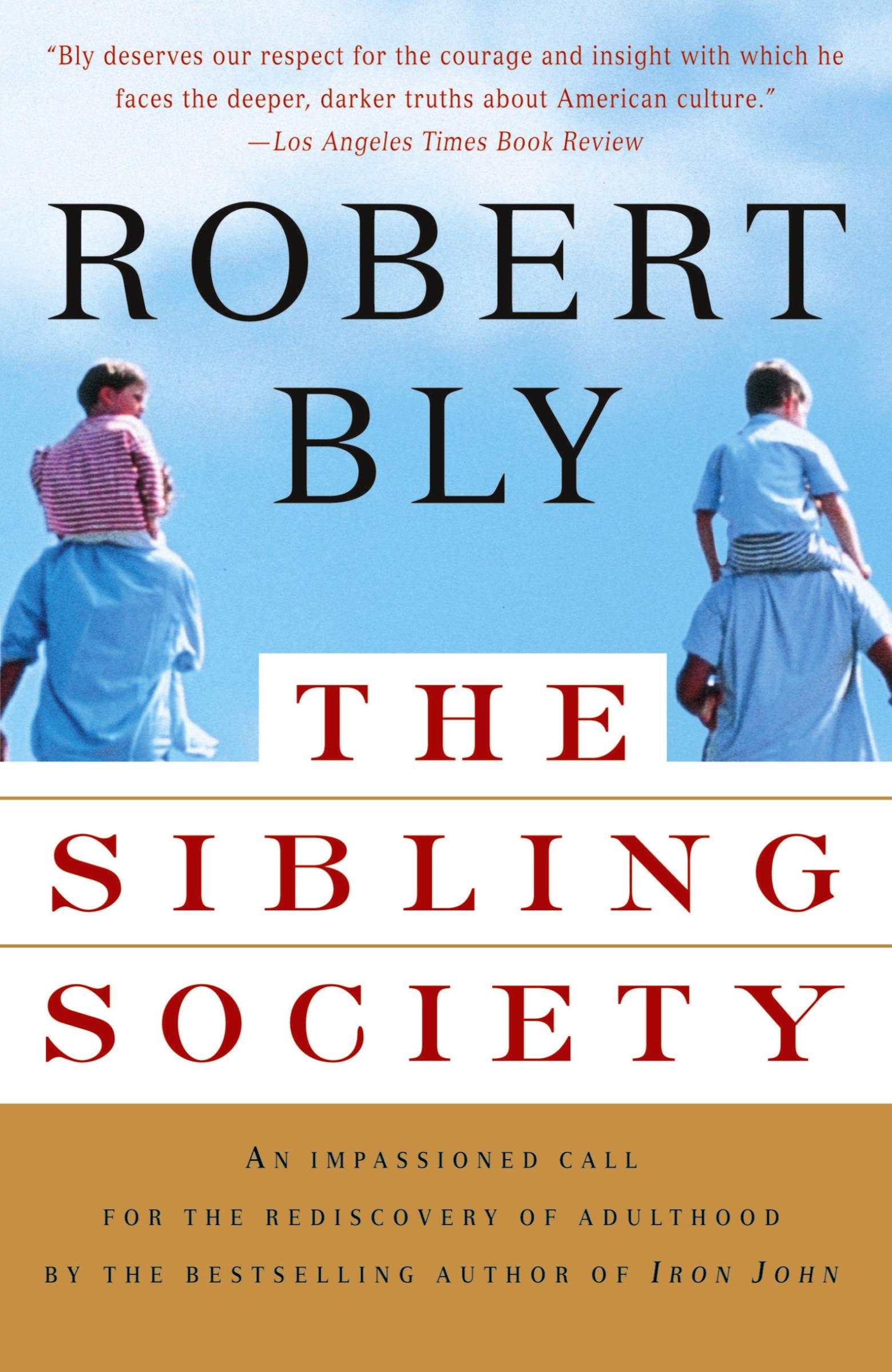 Cover: 9780679781288 | The Sibling Society | Robert Bly | Taschenbuch | Englisch | 1997