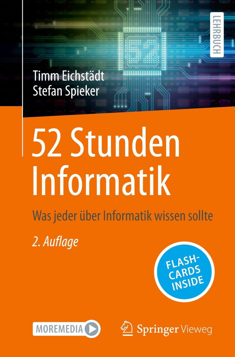 Cover: 9783658418373 | 52 Stunden Informatik | Was jeder über Informatik wissen sollte | 2024