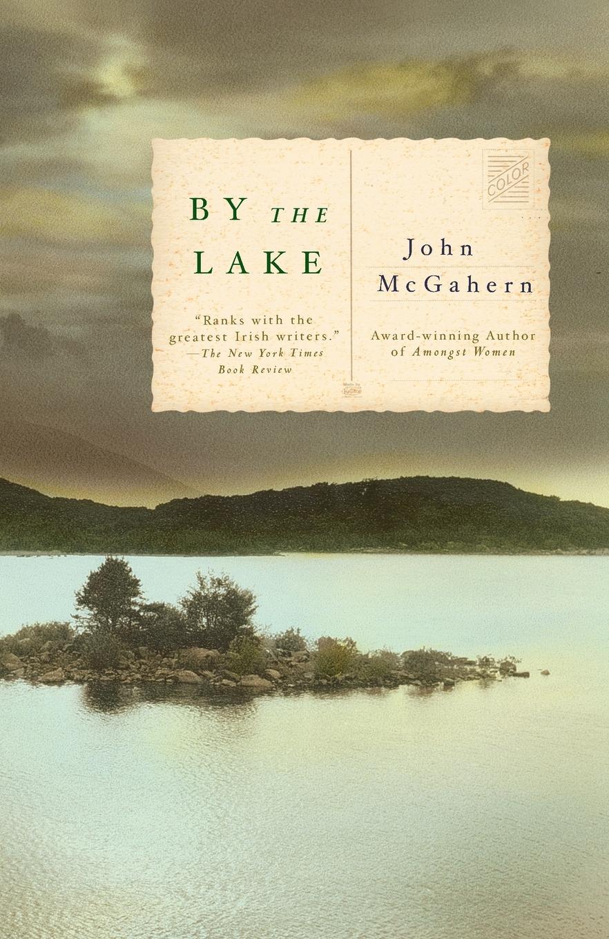 Cover: 9780679744023 | By the Lake | ALA Notable Books for Adults | John Mcgahern | Buch