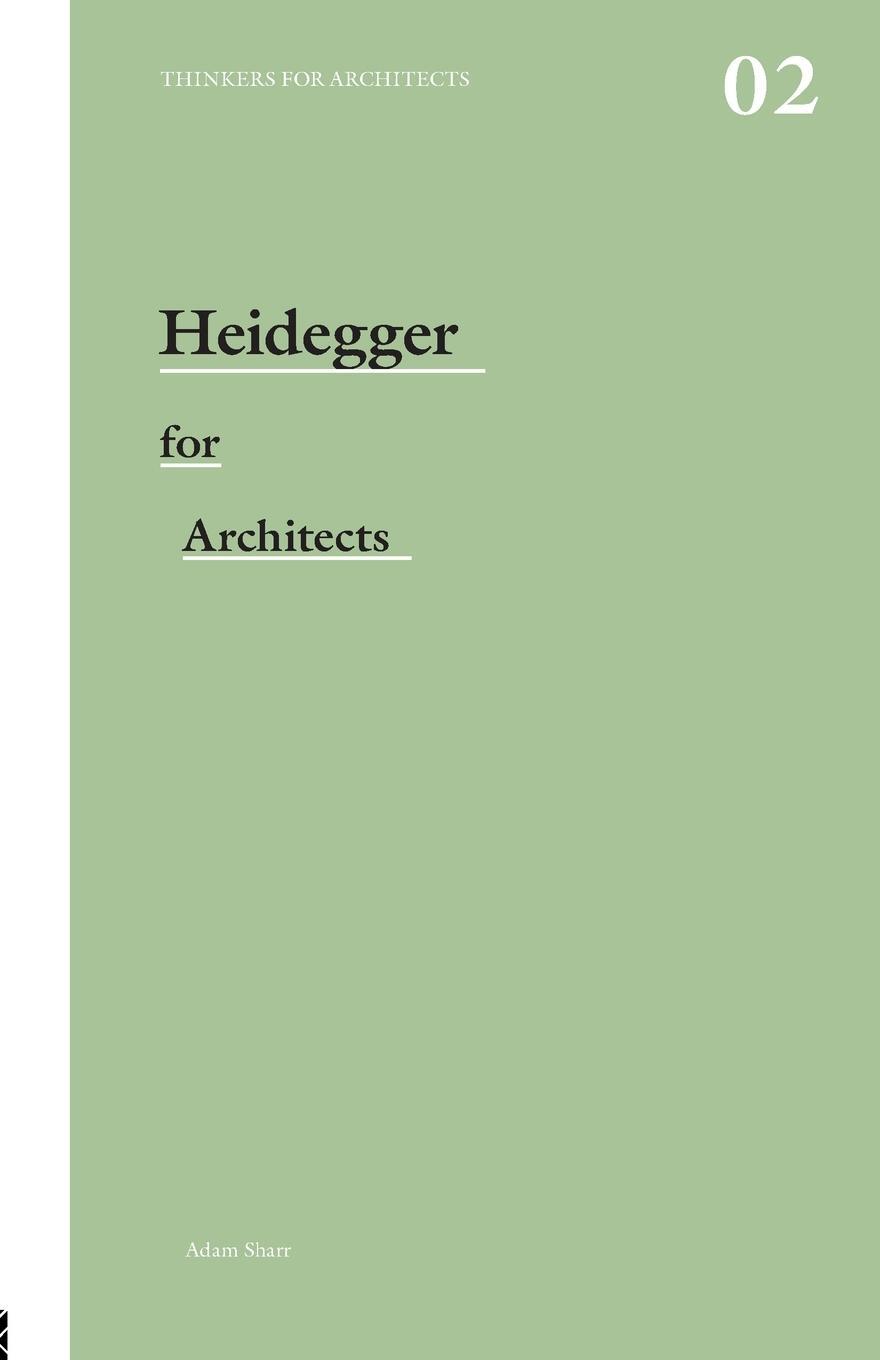 Cover: 9780415415170 | Heidegger for Architects | Adam Sharr | Taschenbuch | Englisch | 2007