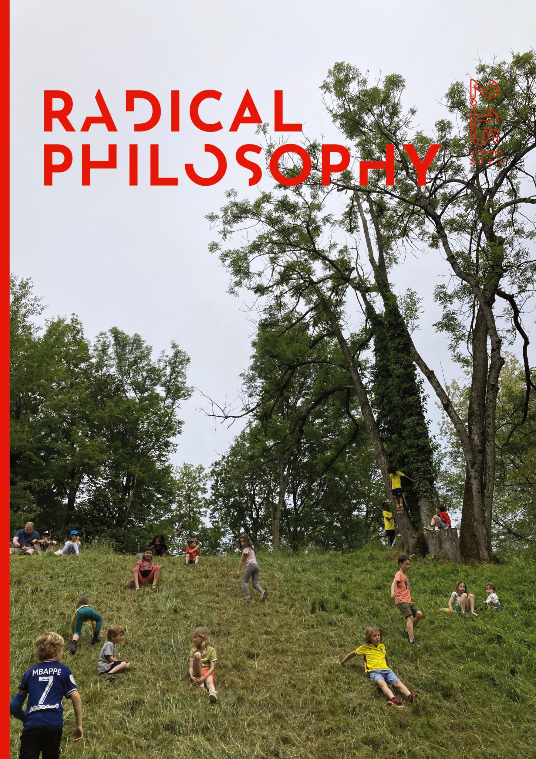 Cover: 9781914099045 | Radical Philosophy 2.15/Autumn 2023 | Radical Philosophy Collective