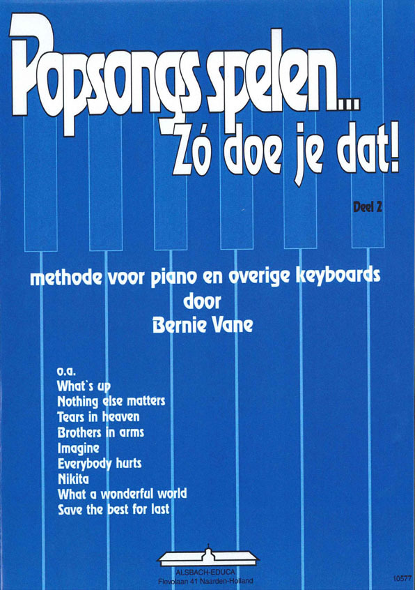 Cover: 9789043146968 | Popsongs Spelen Zo Doe Je Dat 2 | Bernie Vane | Songbuch (Klavier)