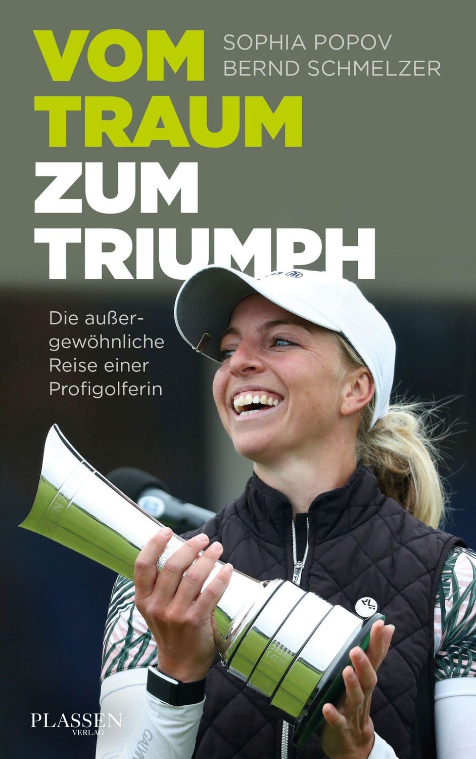 Cover: 9783864709517 | Vom Traum zum Triumph | Die außergewöhnliche Reise einer Profigolferin