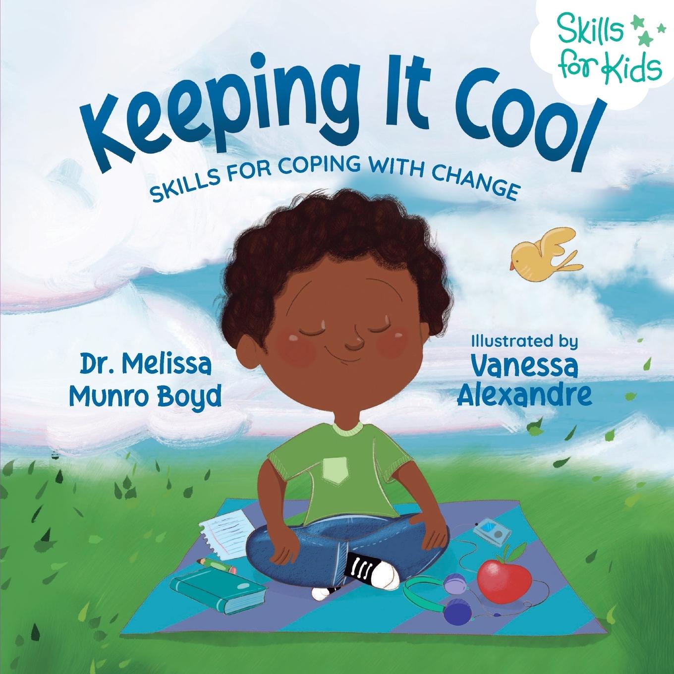 Cover: 9781955170017 | Keeping It Cool | Skills for Coping with Change | Melissa Boyd | Buch