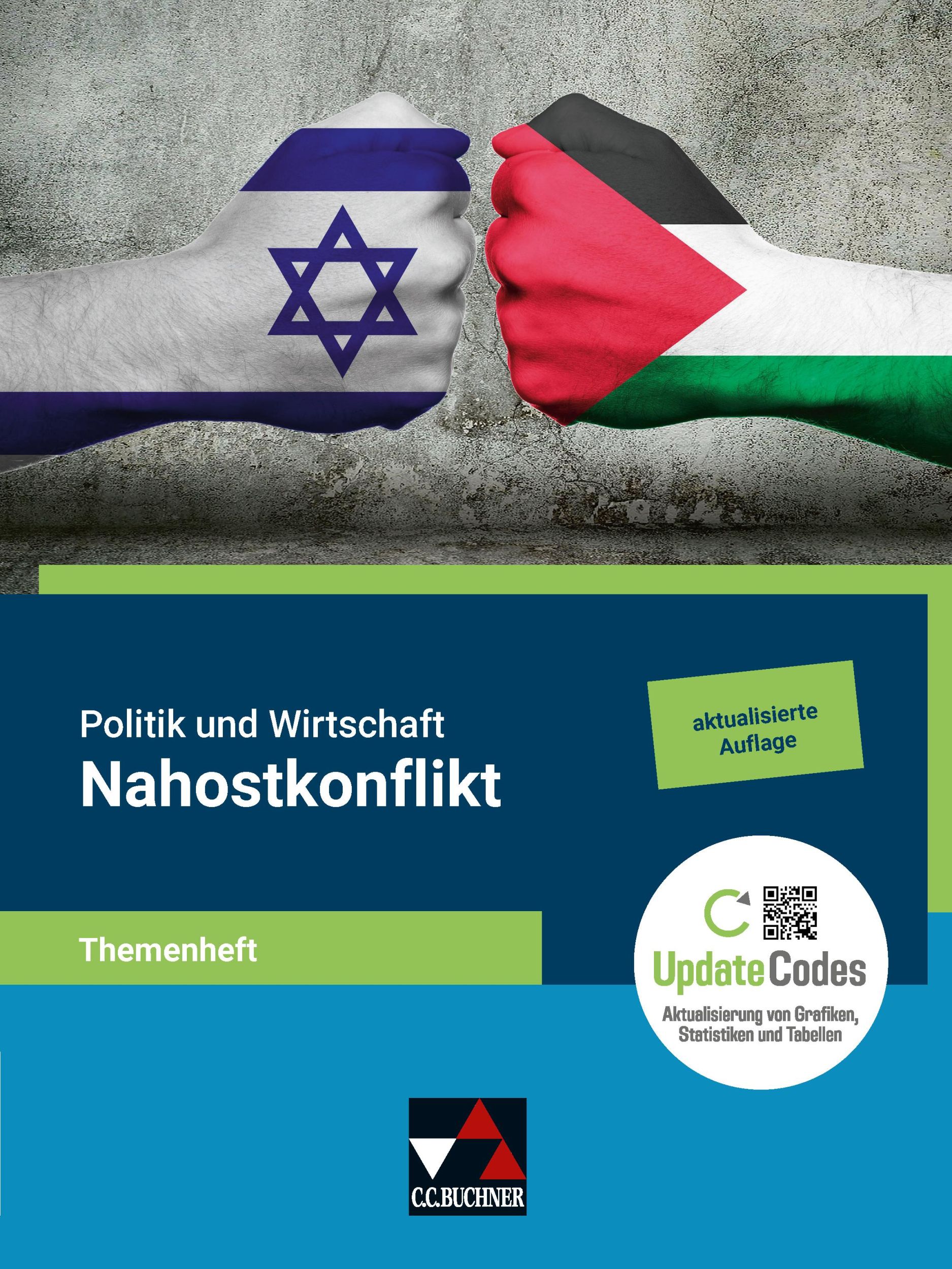 Cover: 9783661725031 | Politik u. Wirtschaft Themenheft Nahostkonflikt | Michael Sauer | 2023