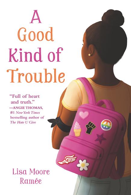 Cover: 9780062836694 | A Good Kind of Trouble | Lisa Moore Ramée | Taschenbuch | Englisch