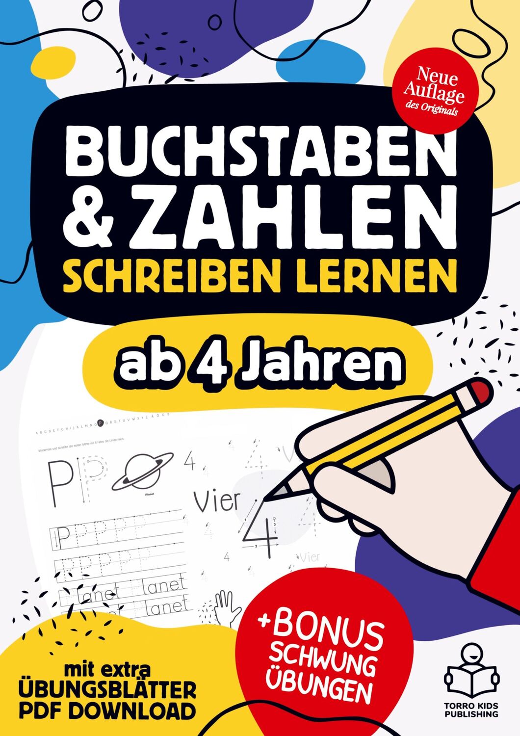 Cover: 9789403604046 | Buchstaben und Zahlen schreiben lernen ab 4 Jahren - mit Bonus...