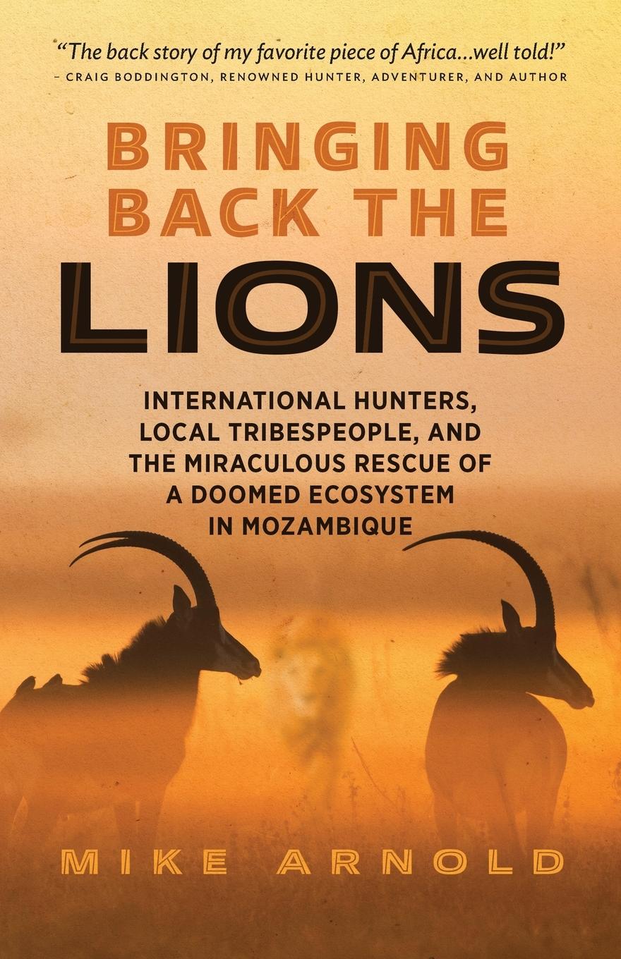 Cover: 9798986006000 | Bringing Back the Lions | Mike Arnold | Taschenbuch | Englisch | 2022