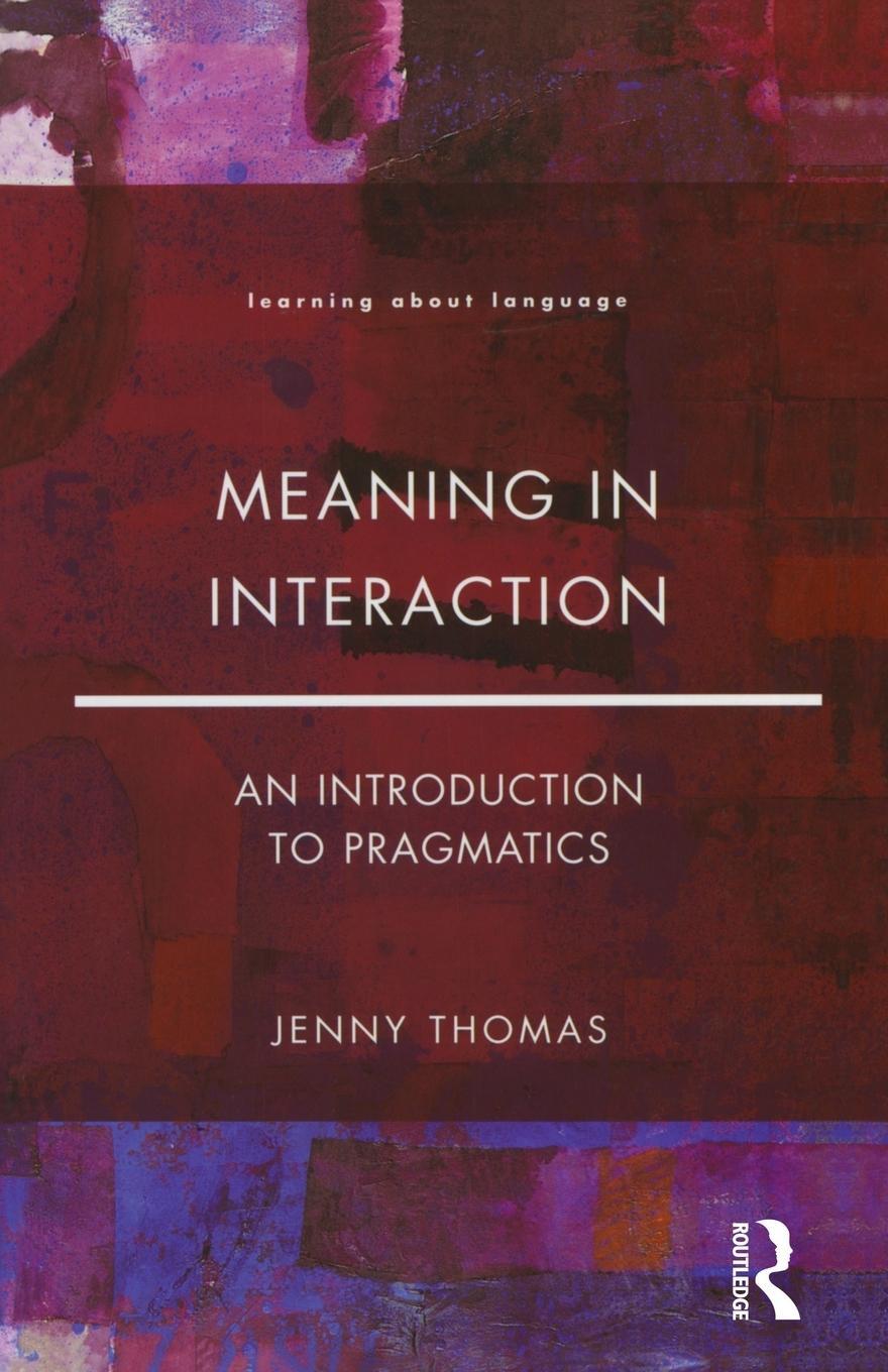 Cover: 9780582291515 | Meaning in Interaction | An Introduction to Pragmatics | Thomas | Buch