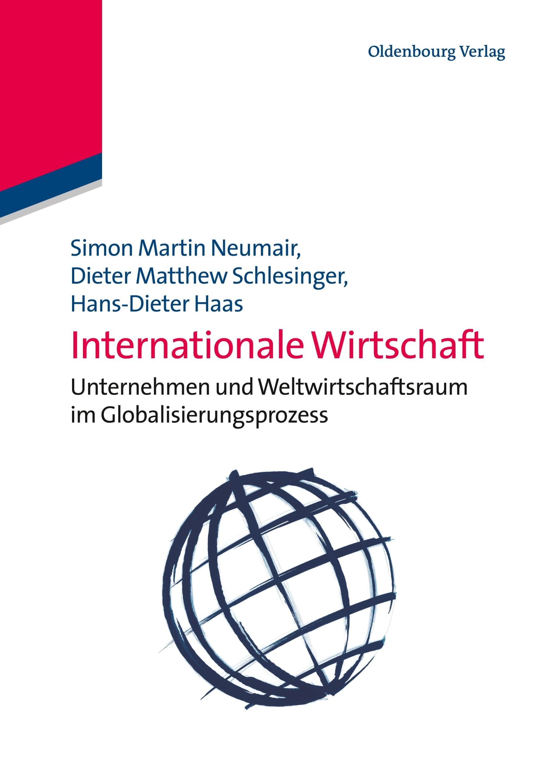 Cover: 9783486704266 | Internationale Wirtschaft | Simon Martin Neumair (u. a.) | Taschenbuch