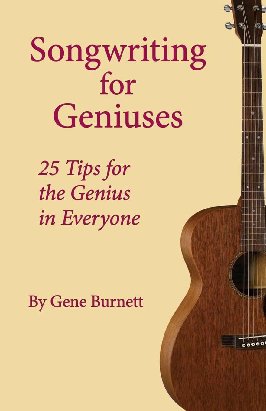 Cover: 9780595501908 | Songwriting for Geniuses | 25 Tips for the Genius in Everyone | Buch