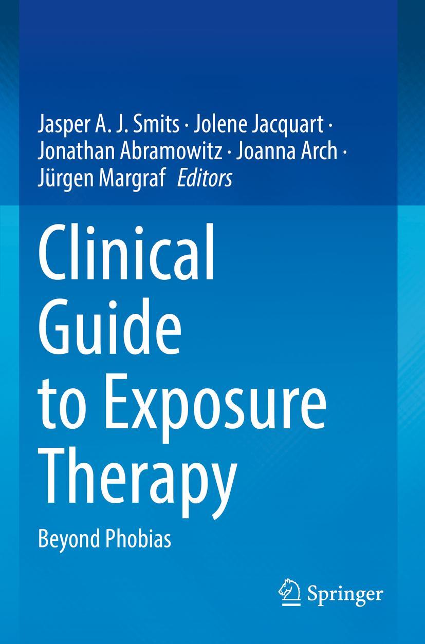 Cover: 9783031049293 | Clinical Guide to Exposure Therapy | Beyond Phobias | Smits (u. a.)