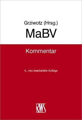 Cover: 9783814520117 | MaBV | Makler- und Bauträgerverordnung | Herbert Grziwotz | Buch | XIV