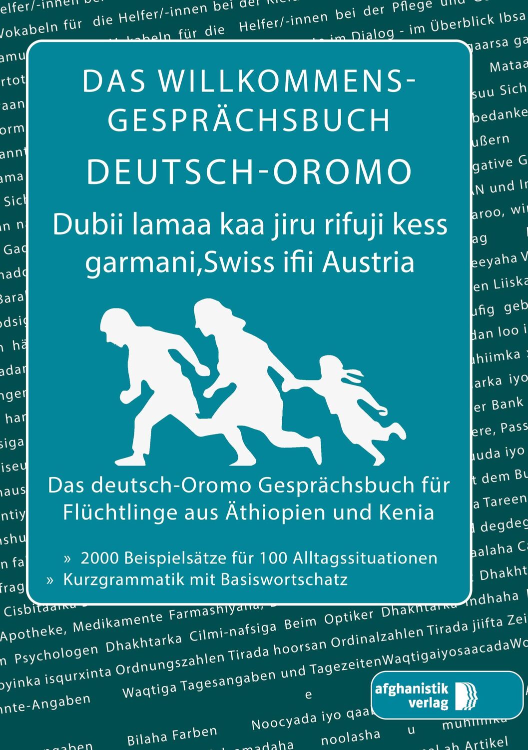 Cover: 9783945348529 | Das Willkommens- Gesprächsbuch Deutsch-Oromo | Noor Nazrabi | Buch