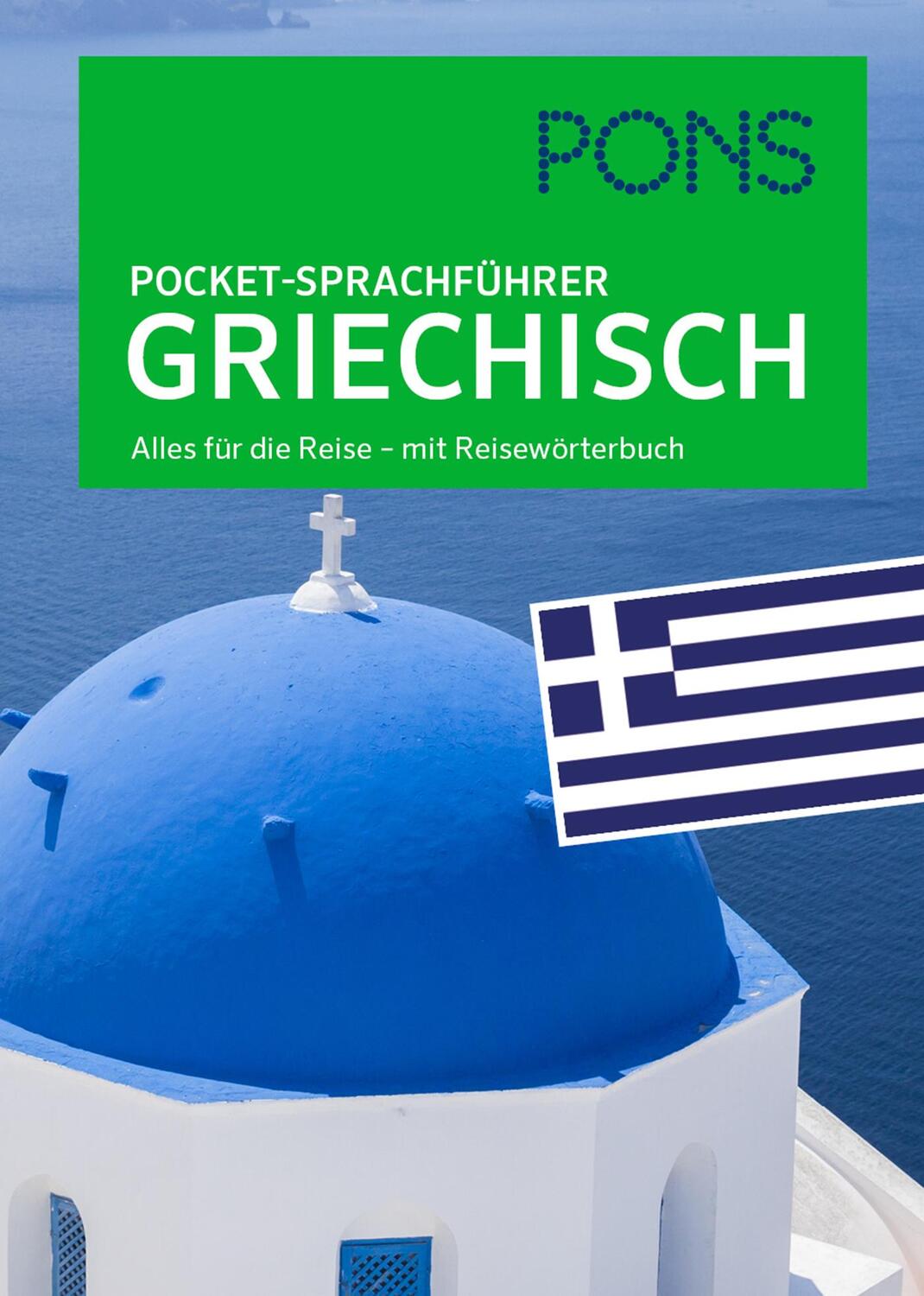 Cover: 9783125185586 | PONS Pocket-Sprachführer Griechisch | Taschenbuch | 270 S. | Deutsch