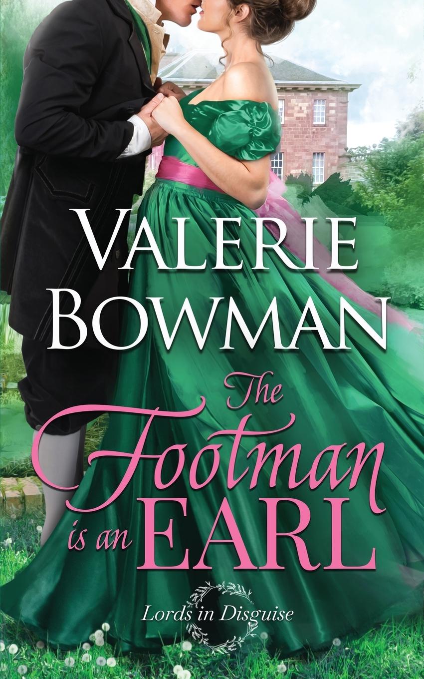 Cover: 9781960015389 | The Footman is an Earl | Valerie Bowman | Taschenbuch | Englisch