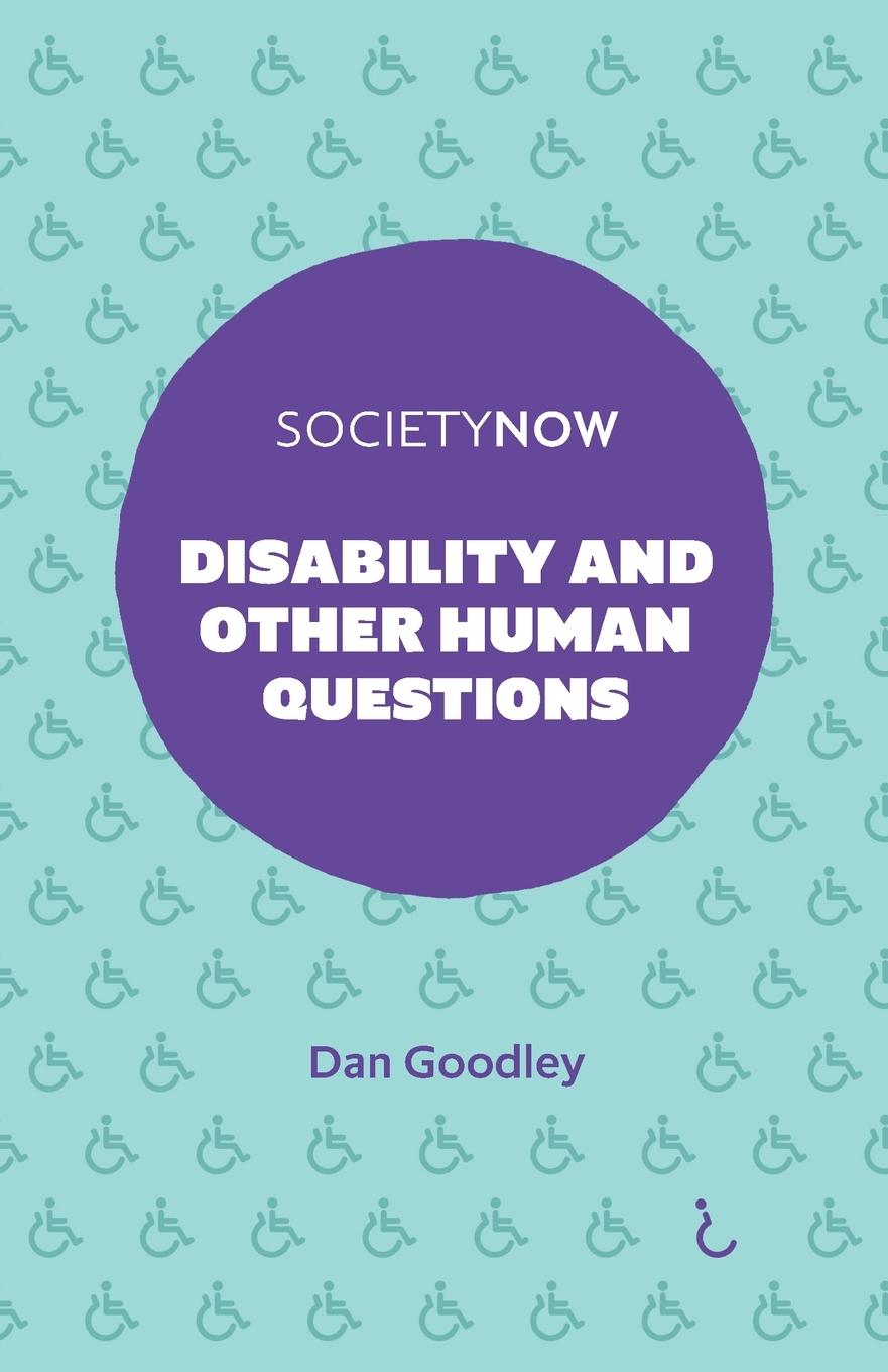 Cover: 9781839827075 | Disability and Other Human Questions | Dan Goodley | Taschenbuch