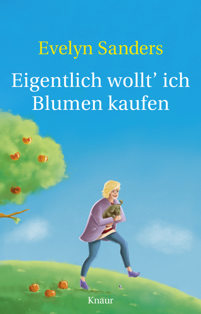 Cover: 9783426653333 | Eigentlich wollt' ich Blumen kaufen | Geschichten | Evelyn Sanders