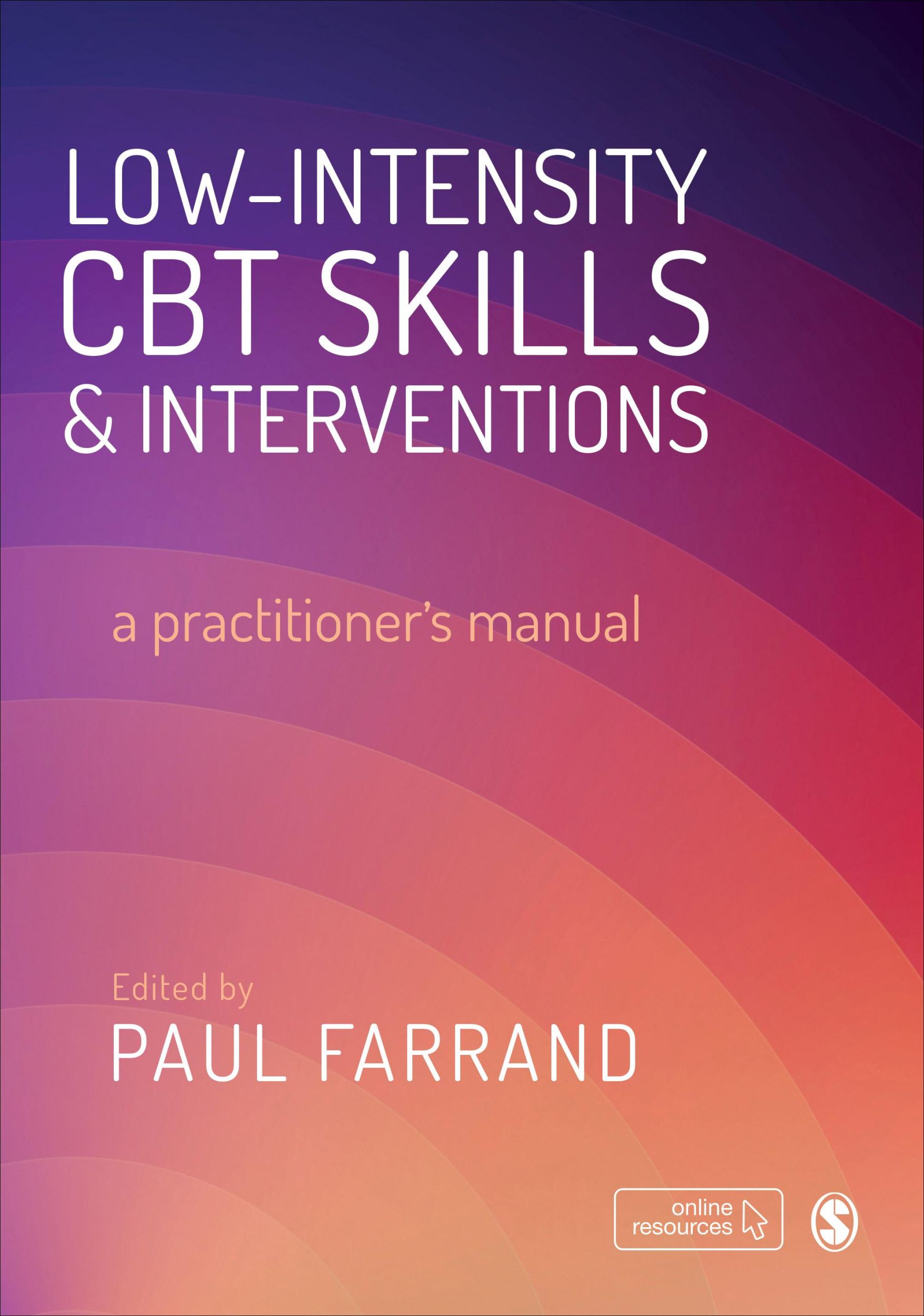 Cover: 9781526486813 | Low-intensity CBT Skills and Interventions | a practitioner's manual