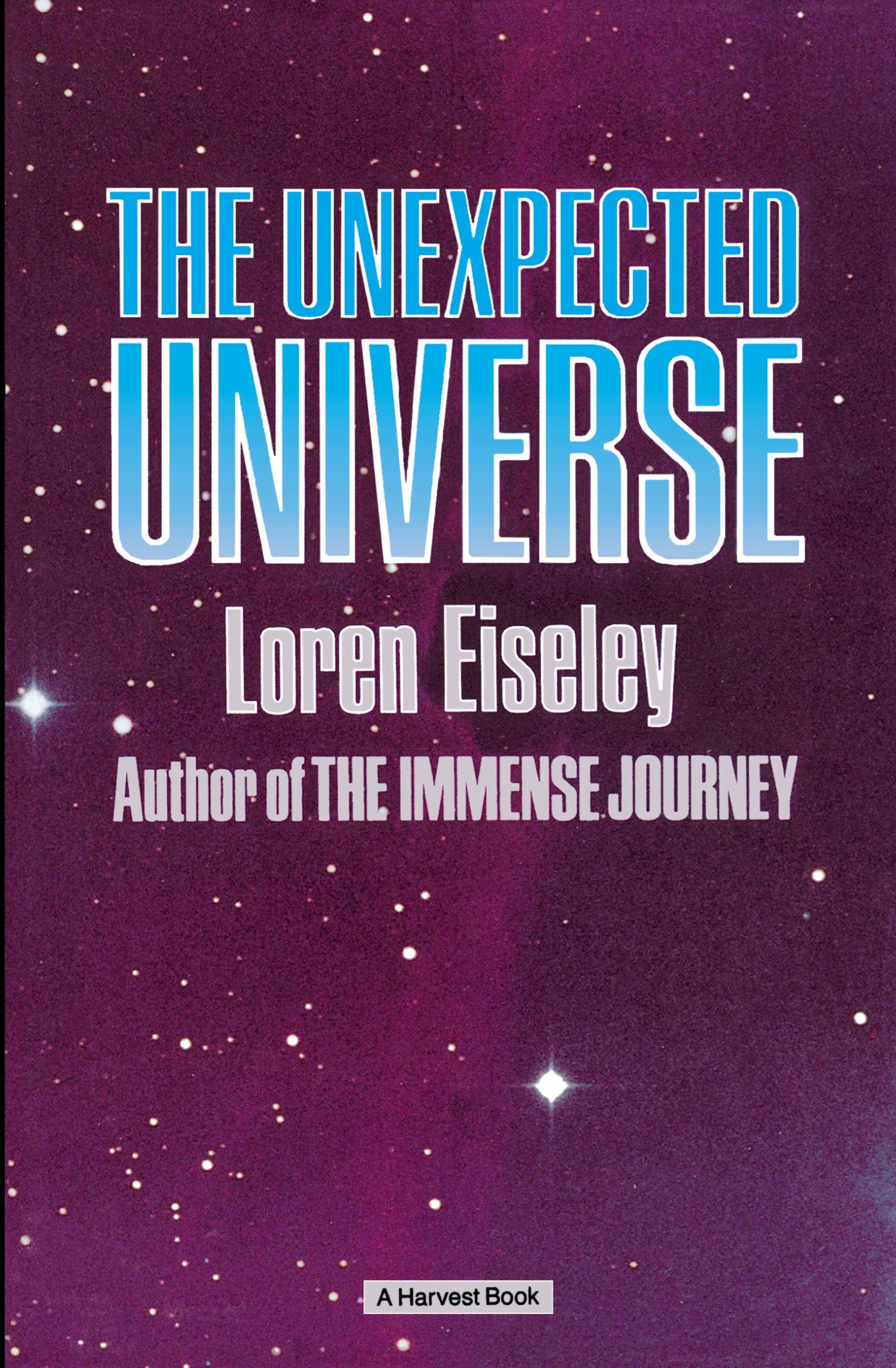 Cover: 9780156928502 | The Unexpected Universe | Loren Eiseley | Taschenbuch | Englisch