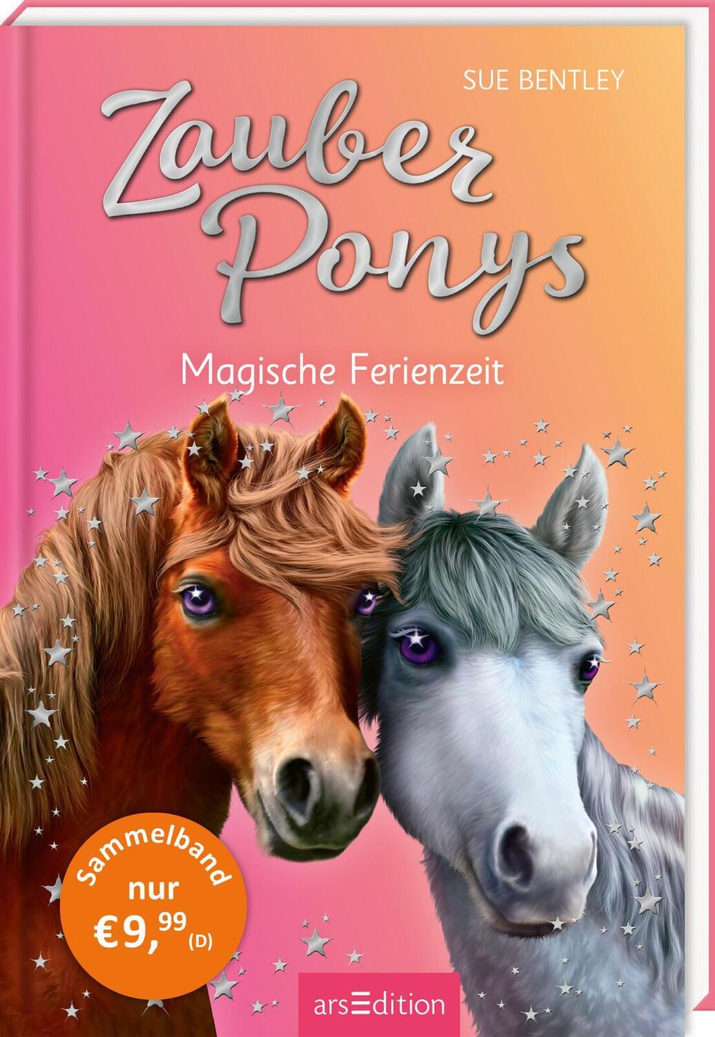 Cover: 9783845856056 | Zauberponys - Magische Ferienzeit | Sue Bentley | Buch | Zauberponys