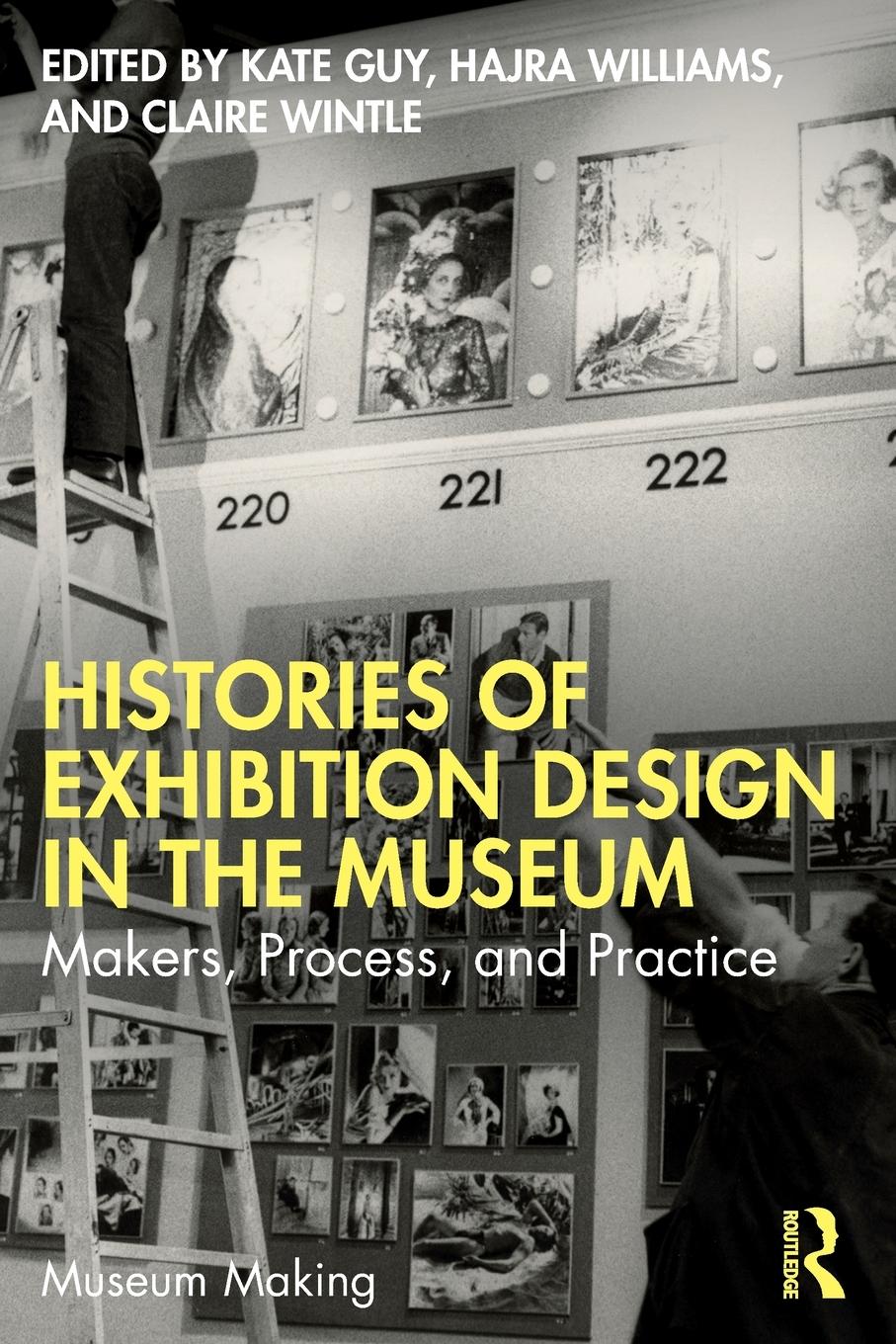 Cover: 9781032156934 | Histories of Exhibition Design in the Museum | Kate Guy (u. a.) | Buch