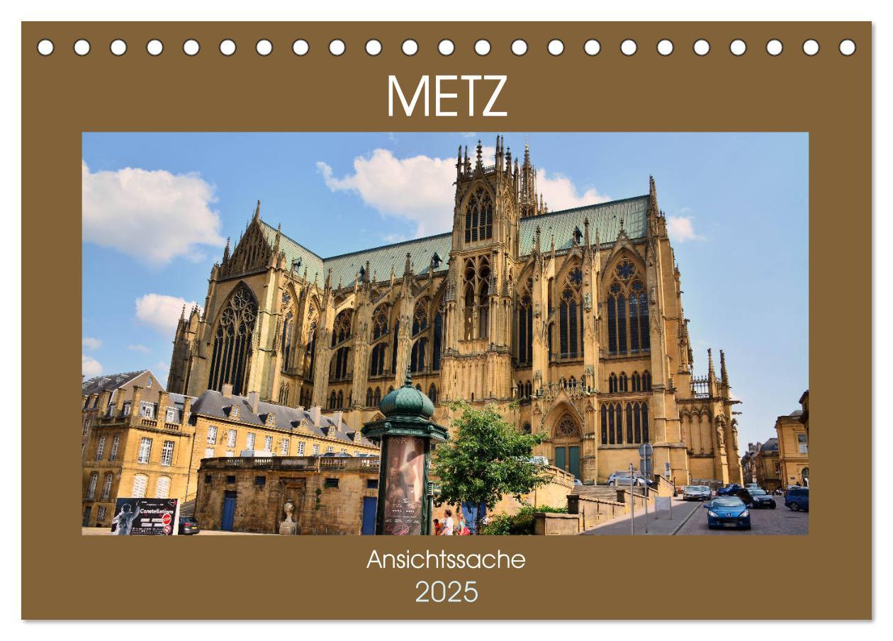 Cover: 9783435353156 | Metz - Ansichtssache (Tischkalender 2025 DIN A5 quer), CALVENDO...