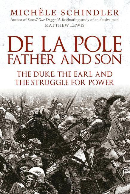 Cover: 9781398106185 | De la Pole, Father and Son | Michele Schindler | Buch | Gebunden