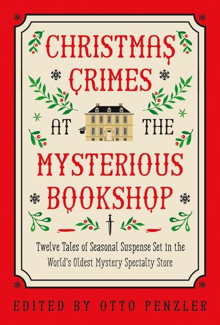 Cover: 9781613165720 | Christmas Crimes at the Mysterious Bookshop | Otto Penzler | Buch