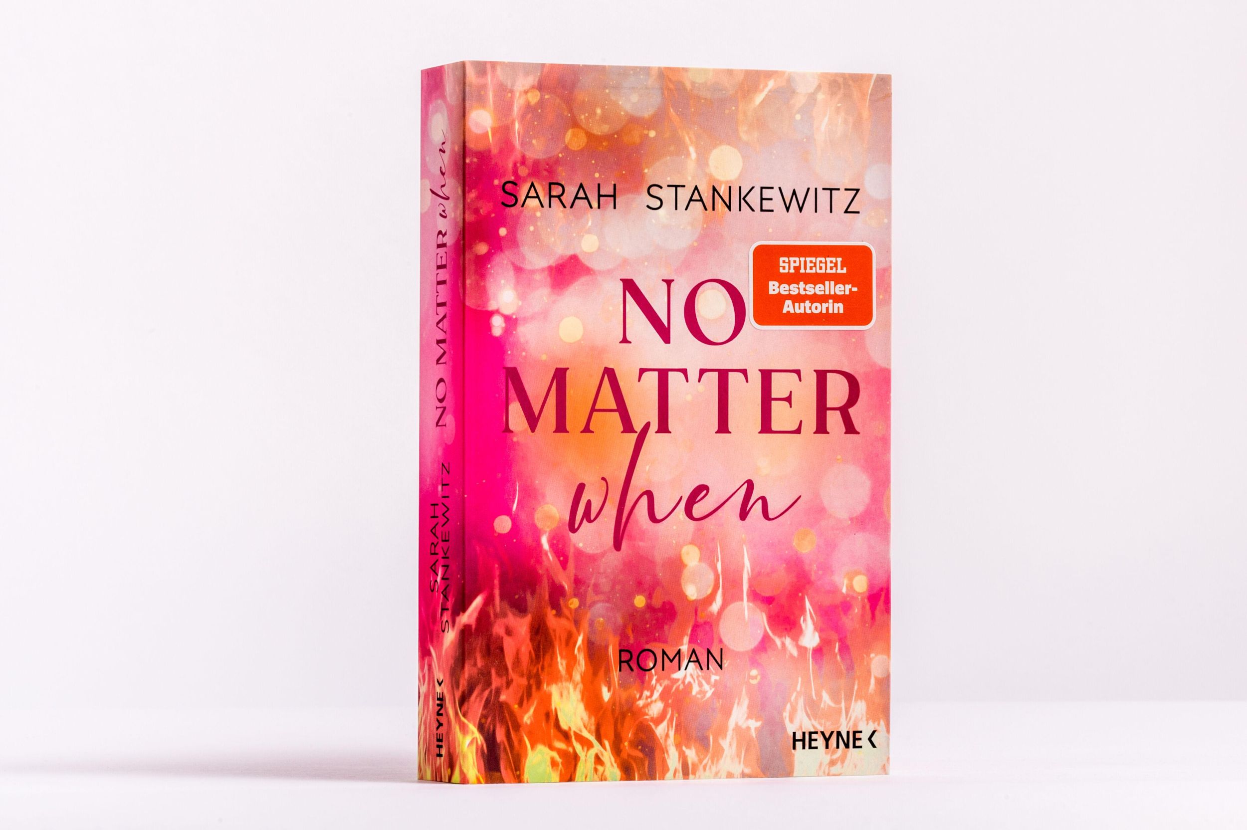 Bild: 9783453428973 | No Matter When | Sarah Stankewitz | Taschenbuch | Love Burns | 384 S.