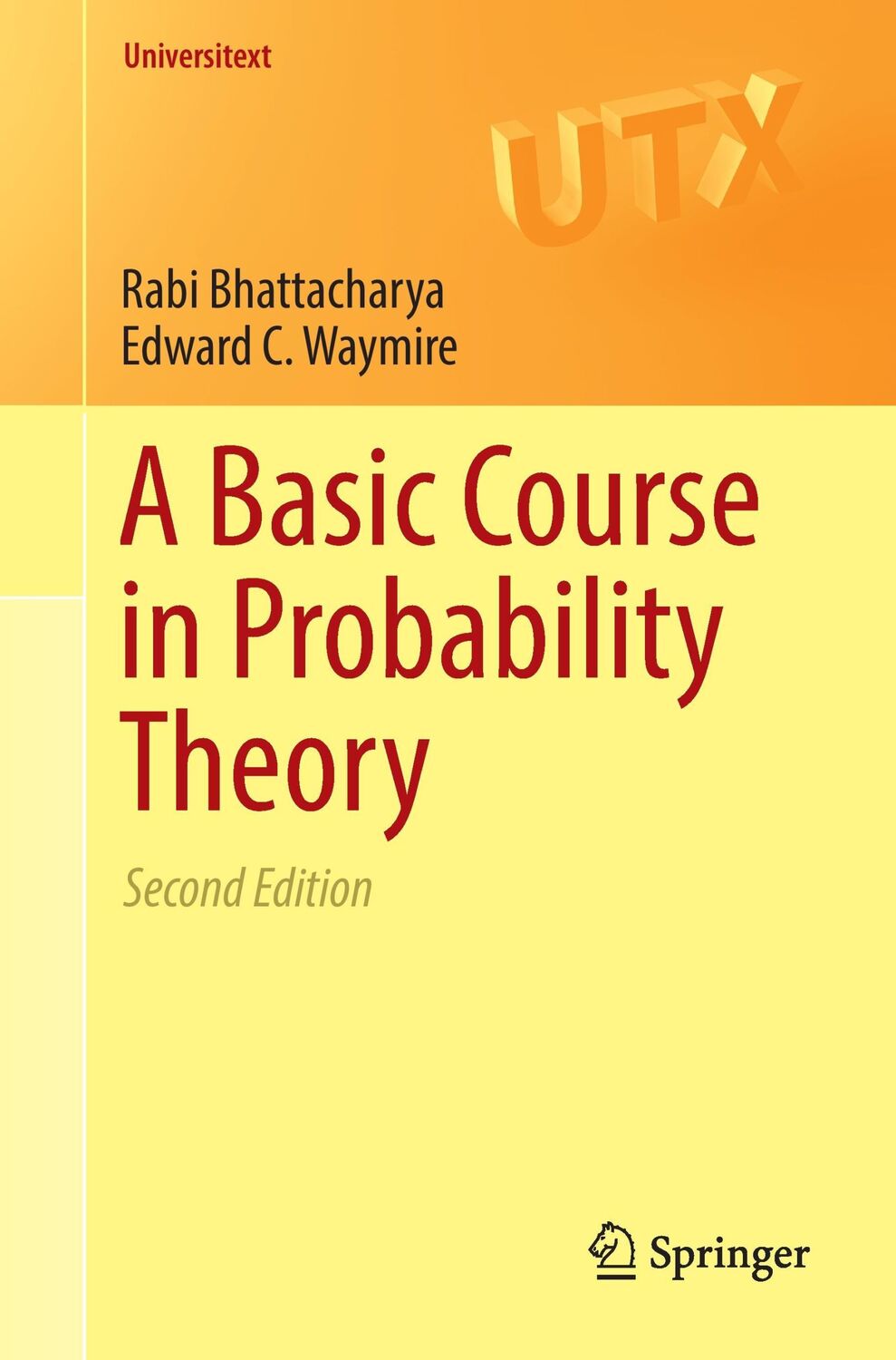 Cover: 9783319479729 | A Basic Course in Probability Theory | Edward C. Waymire (u. a.) | xii