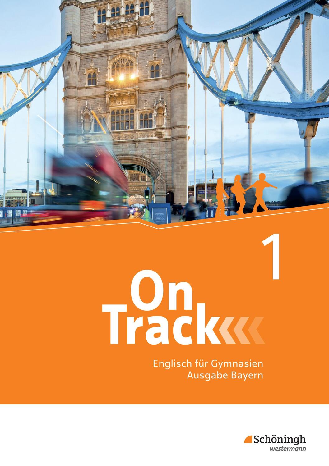 Cover: 9783140408011 | On Track 1. Schülerband. Englisch für Gymnasien. Bayern | Bundle