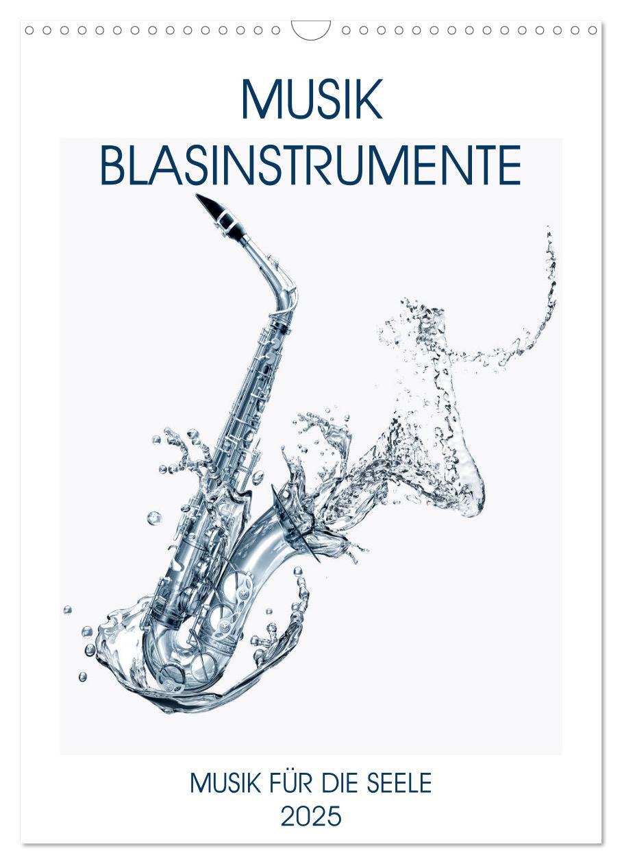 Cover: 9783435973439 | Musik Blasinstrumente (Wandkalender 2025 DIN A3 hoch), CALVENDO...