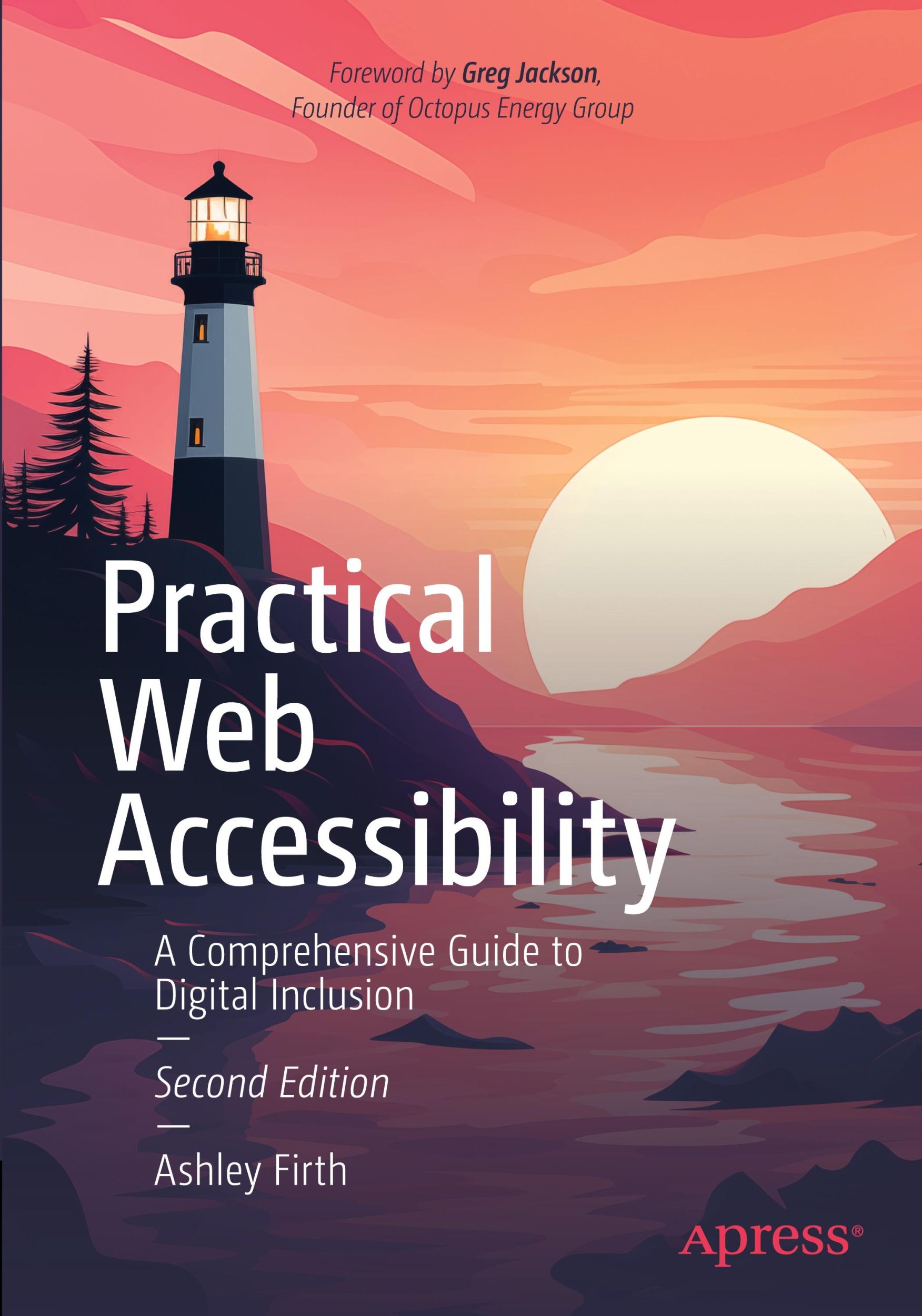 Cover: 9798868801518 | Practical Web Accessibility | Ashley Firth | Taschenbuch | xxxi | 2024