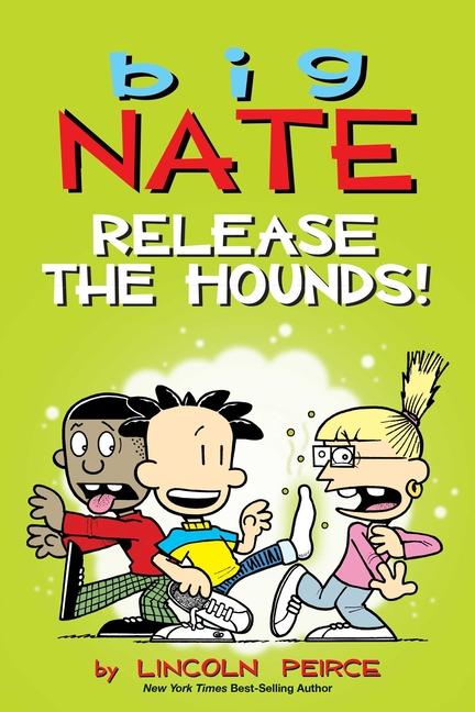 Cover: 9781524875572 | Big Nate: Release the Hounds! | Volume 27 | Lincoln Peirce | Buch