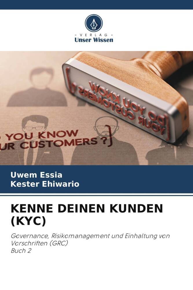 Cover: 9786205220382 | KENNE DEINEN KUNDEN (KYC) | Uwem Essia (u. a.) | Taschenbuch | 156 S.