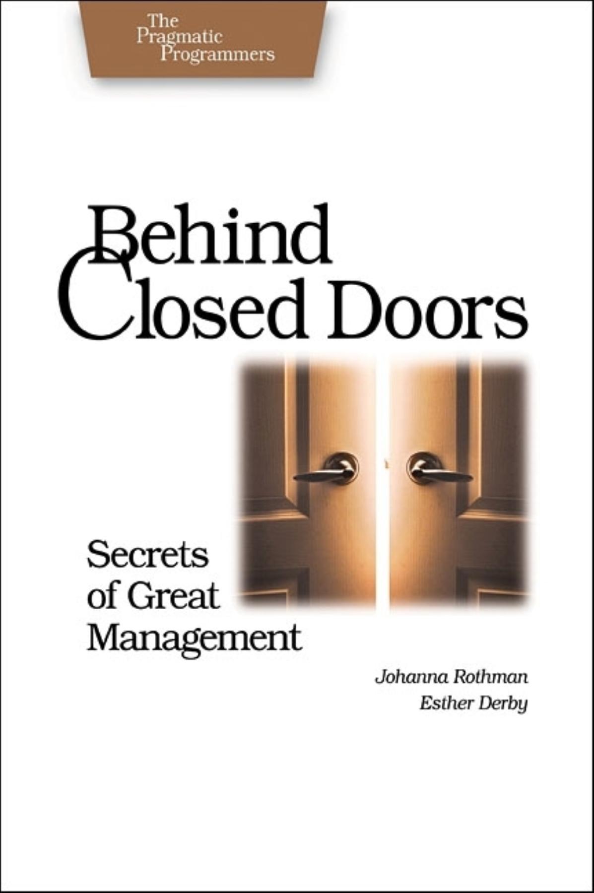 Cover: 9780976694021 | Behind Closed Doors | Secrets of Great Management | Rothman (u. a.)