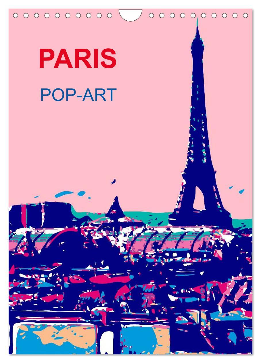 Cover: 9783457016633 | Paris pop-art (Wandkalender 2025 DIN A4 hoch), CALVENDO Monatskalender