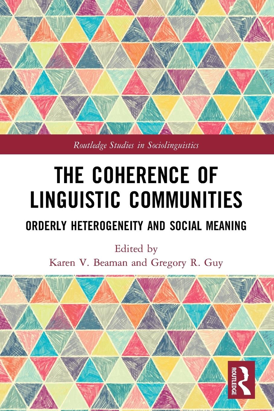 Cover: 9780367681838 | The Coherence of Linguistic Communities | Karen V. Beaman (u. a.)