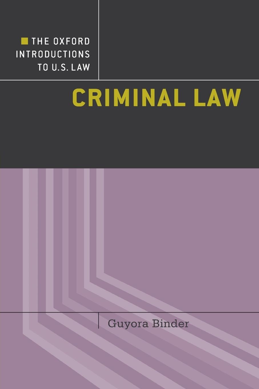 Cover: 9780195321203 | Criminal Law | Guyora Binder | Taschenbuch | Englisch | 2016