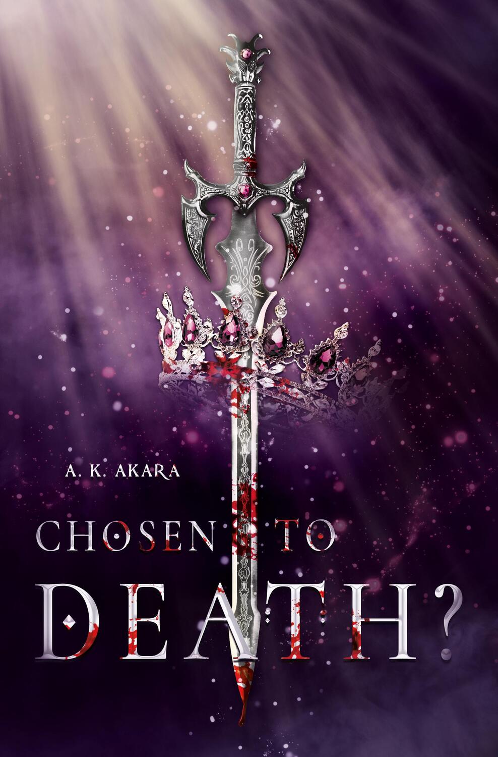 Cover: 9783989424531 | Chosen to death? - Band 1 | Aki und Kiara | Taschenbuch | 380 S.