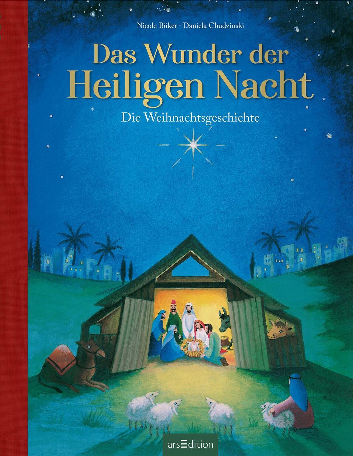 Bild: 9783845847962 | Das Wunder der Heiligen Nacht | Die Weihnachtsgeschichte | Büker