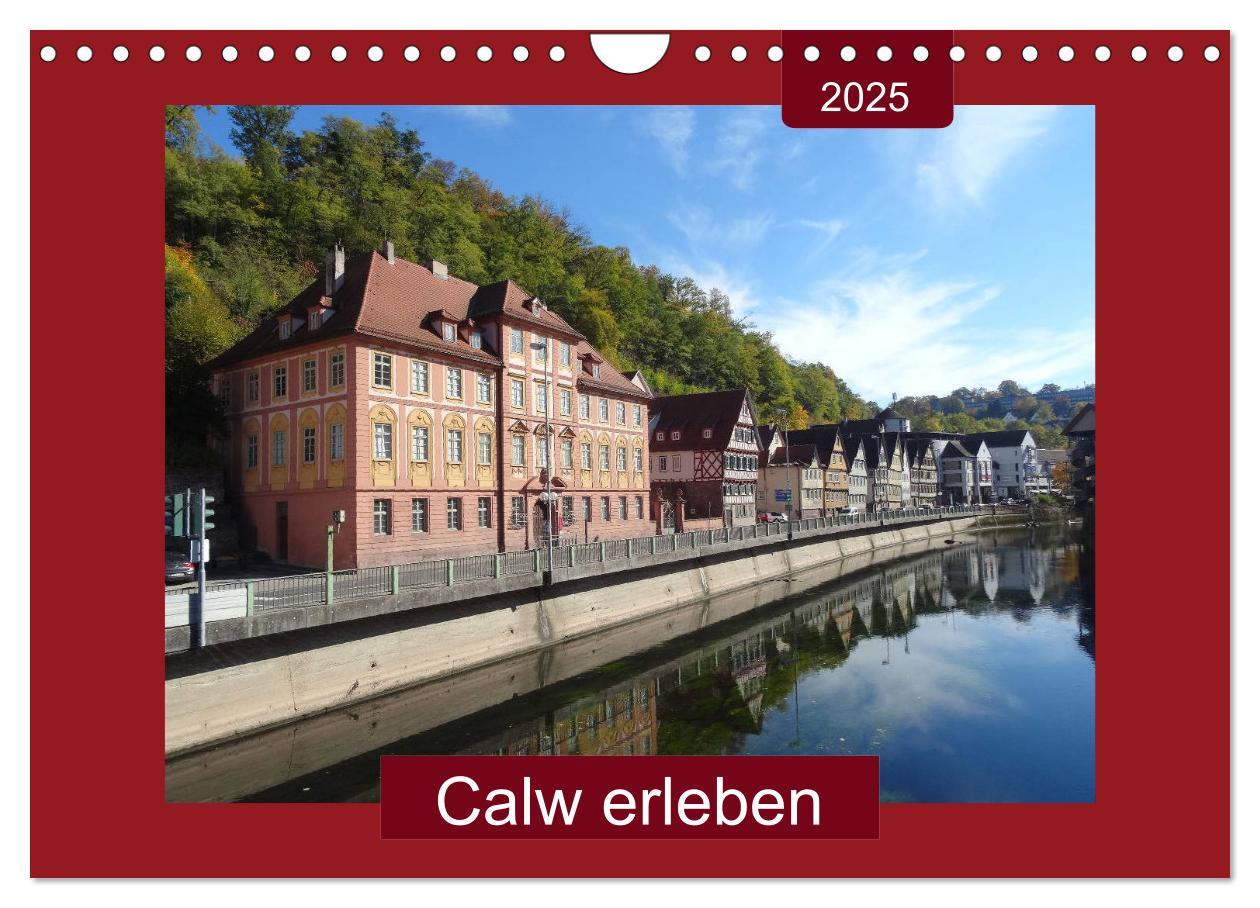 Cover: 9783435285921 | Calw erleben (Wandkalender 2025 DIN A4 quer), CALVENDO Monatskalender